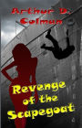Revenge of the Scapegoat