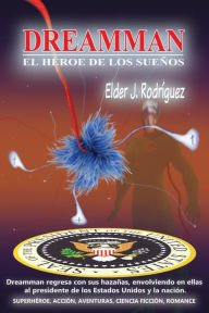 Title: Dreamman: El hï¿½roe de los sueï¿½os, Author: Jesus Rodriguez