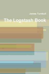Title: The Logstash Book, Author: James Turnbull