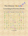 Chinese Characters Learning & Practice Book, Volume 1: Learning Chinese Characters with Their Stories in Colour, Volume 1