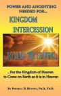 Power and Anointing Needed For Kingdom Intercession