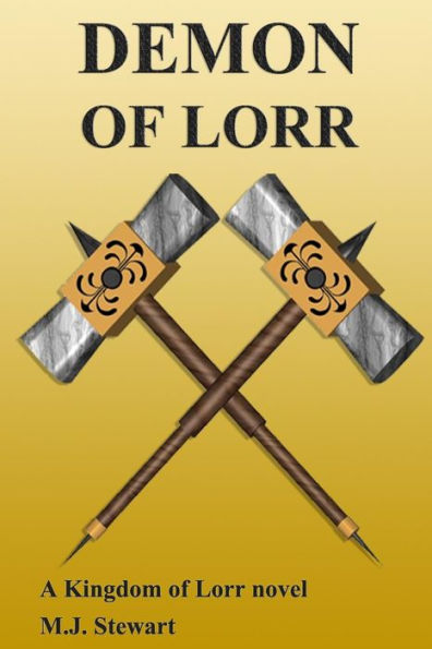 Demon of Lorr: A Kingdom of Lorr Novel