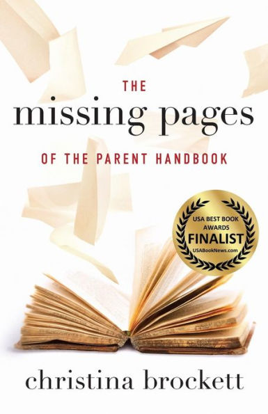 The Missing Pages of the Parent Handbook