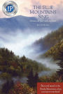 The Blue Mountains Sing: of rivers,old men, trails, and trout
