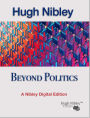 Beyond Politics