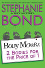 2 Bodies for the Price of 1 (Body Movers Series #2)