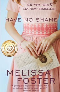 Title: Have No Shame, Author: Melissa Foster