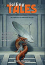 Telling Tales: The Clarion West 30th Anniversary Anthology