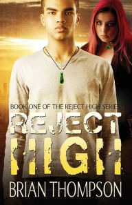 Title: Reject High, Author: Brian Thompson