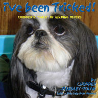 Title: I've Been Tricked!, Author: Chopper Steedley-Tolan