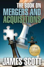 The Book on: MERGERS AND ACQUISITIONS