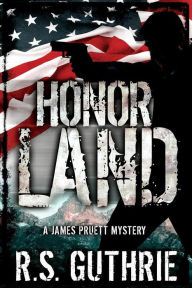 Title: Honor Land: A James Pruett Mystery Book 3, Author: Ares Jun