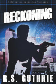Title: Reckoning, Author: R S Guthrie