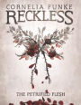 The Petrified Flesh (Reckless Series #1)