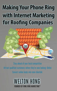 Making Your Phone Ring With Internet Marketing for Roofing Companies