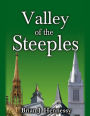 The Valley of the Steeples