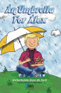 An Umbrella for Alex