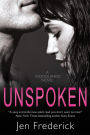 Unspoken: A Novel