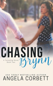 Title: Chasing Brynn, Author: Angela Corbett