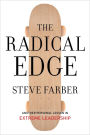 The Radical Edge: Stoke Your Business, Amp Your Life, and Change The World