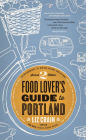 Food Lover's Guide to Portland