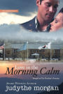 Love In The Morning Calm: Prequel to The Pendant's Promise