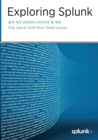 Title: Exploring Splunk 검색 처리 언어(SPL) 프리미어 및 쿡북, Author: David Carasso