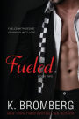 Fueled (Driven Series #2)