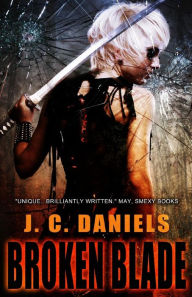 Broken Blade (Colbana Files #3)