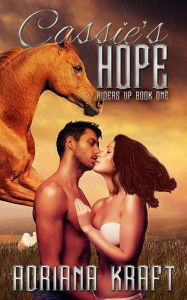 Title: Cassie's Hope, Author: Adriana Kraft