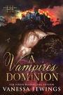 A Vampire's Dominion