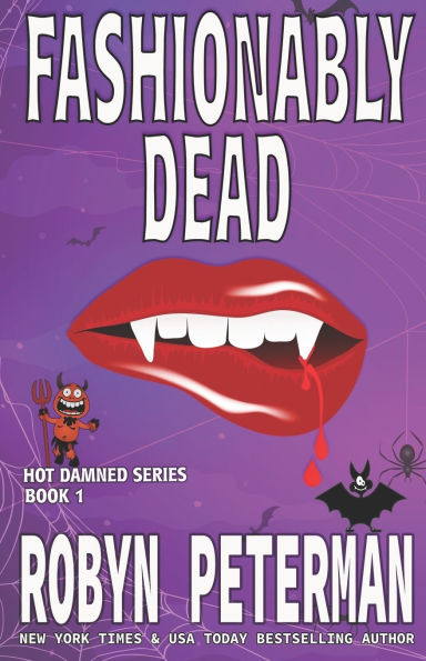 Fashionably Dead (Hot Damned Series #1)