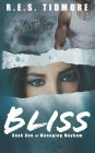 Bliss: Managing Mayhem