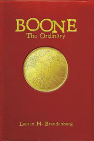Title: Boone: The Ordinary, Author: Lauren H Brandenburg