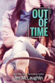 Title: Out of Time: Out of Line #2, Author: Jen McLaughlin