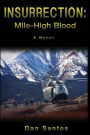 Insurrection: Mile-High Blood