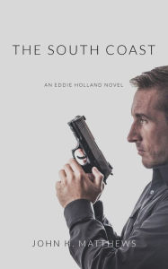 Title: The South Coast, Author: John H Matthews
