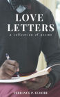 Love Letters: A Collection of Poems