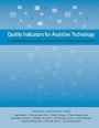 Quality Indicators for Assistive Technology: A Comprehensive Guide to Assistive Technology Services