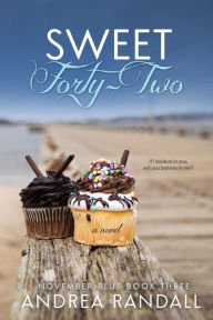 Title: Sweet Forty-Two, Author: Andrea Randall