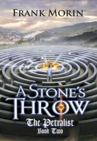Title: A Stone's Throw, Author: Frank Morin