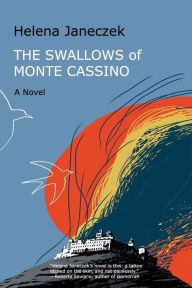 Title: The Swallows of Monte Cassino, Author: Helena Janeczek