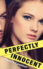 Perfectly Innocent