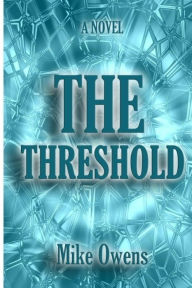 Title: The Threshold, Author: Mike Owens