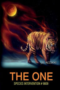 Title: THE ONE Species Intervention #6609, Author: J K Accinni