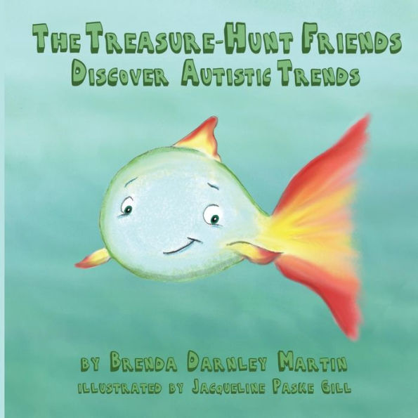 The Treasure-Hunt Friends Discover Autistic Trends