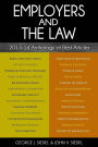 Employers and the Law: 2013-14 Anthology of Best Articles