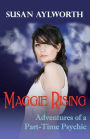 Maggie Rising: Adventures of a Part-Time Psychic
