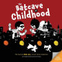 The Batcave of Childhood: The Second Kid, Inc. Comic Strip Collection