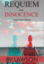 Requiem for Innocence (A Scott Drayco Mystery)